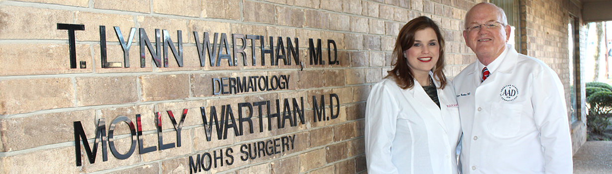 Dermatologists Nacogdoches | Molly M. Warthan, M.D. & T. Lynn Warthan, M.D.